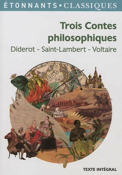 Trois contes philosophiques - Denis Diderot -  Etonnants classiques - Livre
