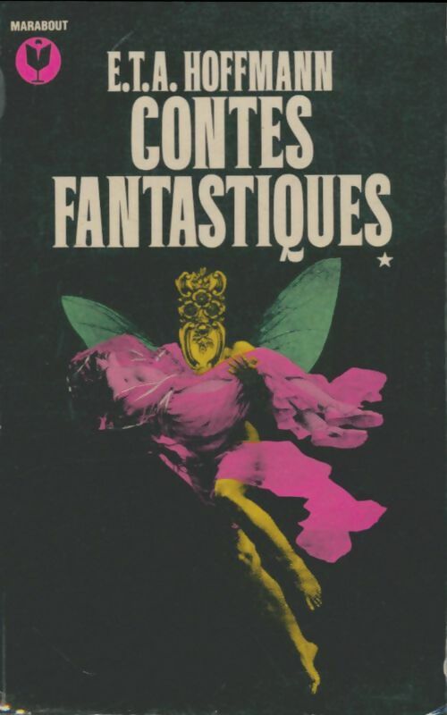 Livrenpoche : Contes fantastiques Tome I - Ernst Theodor Amadeus Hoffmann - Livre