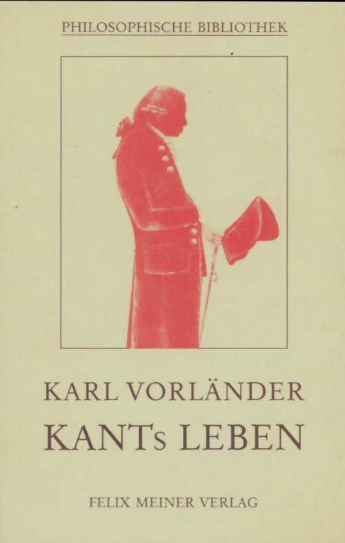 Livrenpoche : Kants leben - Karl Vorländer - Livre