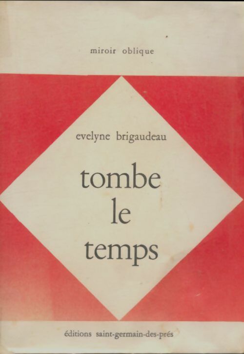 Livrenpoche : Tombe le temps - Evelyne Brigaudeau - Livre