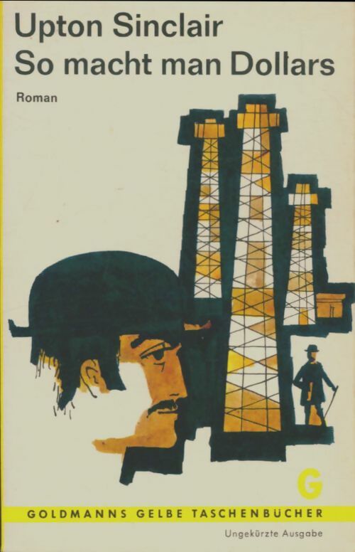 Livrenpoche : So macht man dollars - Upton Sinclair - Livre