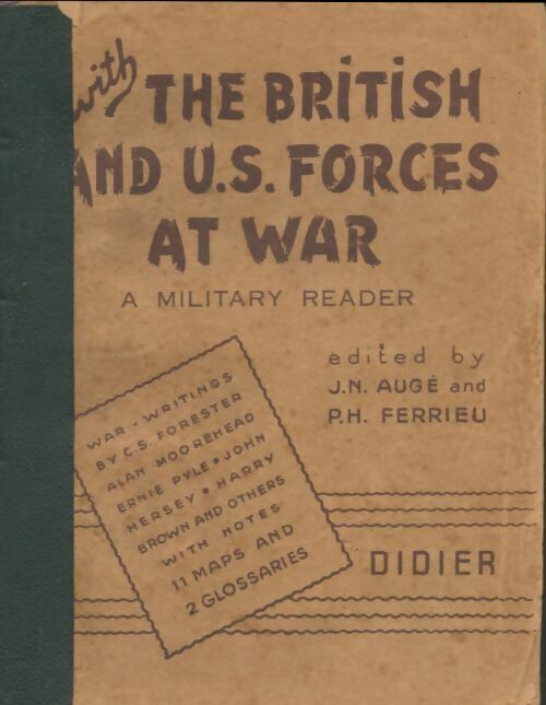 Livrenpoche : With the british and u. S. Forces at war a military reader - J.N Augé - Livre
