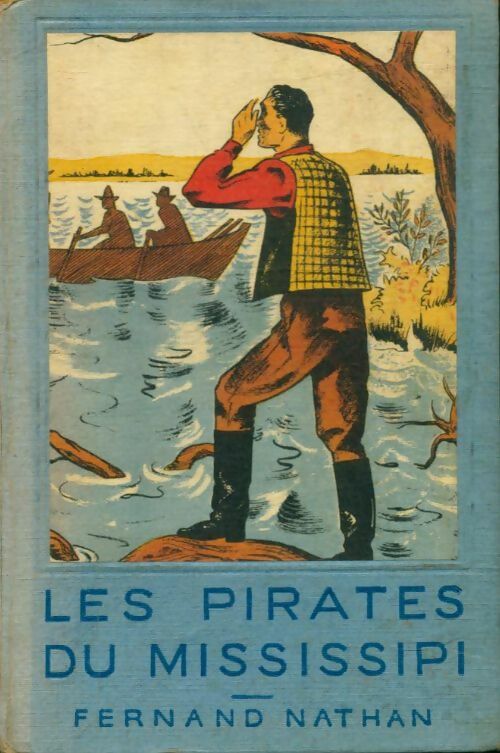 Livrenpoche : Les pirates du Mississipi - Frédéric Gerstaecker - Livre