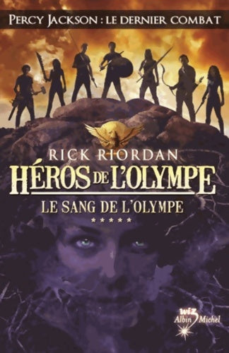 Livrenpoche : Héros de l'olympe Tome V : Le sang de l'olympe - Rick Riordan - Livre
