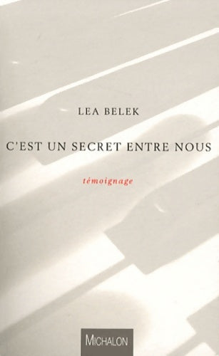 Livrenpoche : C'est un secret entre nous - Léa Belek - Livre