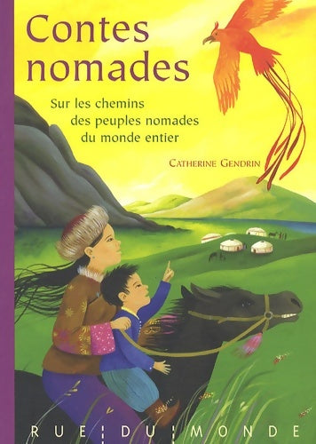 Livrenpoche : Contes nomades du monde entier - Catherine Gendrin - Livre