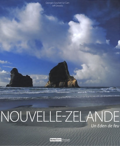 Livrenpoche : Nouvelle-zélande : Un eden de feu - Georges-goulven Le Cam - Livre