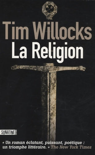 Livrenpoche : La religion - Tim Willocks - Livre
