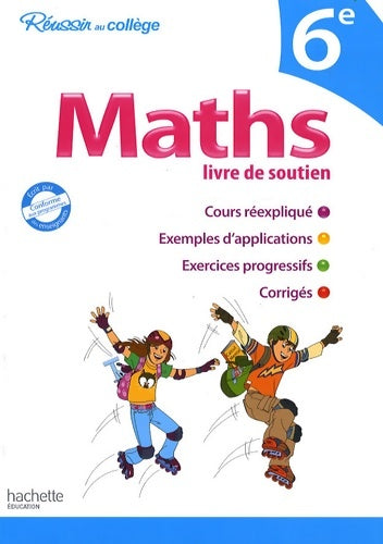 Livrenpoche : Réussir au collège - maths 6e - Michèle Blanc - Livre
