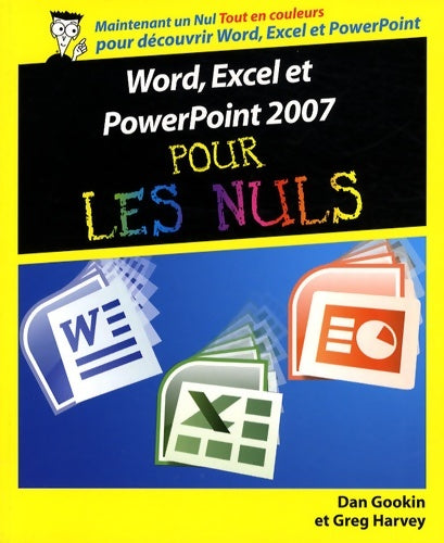 Livrenpoche : Word excel powerpoint 2007 nul - Dan Gookin - Livre