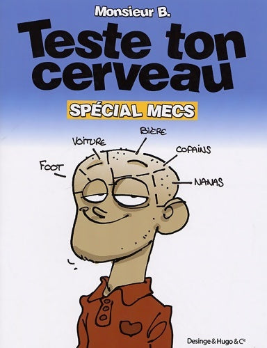 Livrenpoche : Teste ton cerveau spécial mecs - Monsieur B. - Livre
