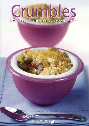 Livrenpoche : Crumbles - Clorophyl Éditions - Livre