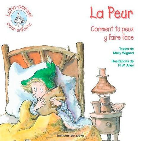 Livrenpoche : La peur comment tu peux y faire face - Molly Wigand - Livre