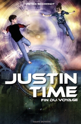 Livrenpoche : Fin du voyage - justin time t5 - Peter Schwindt - Livre