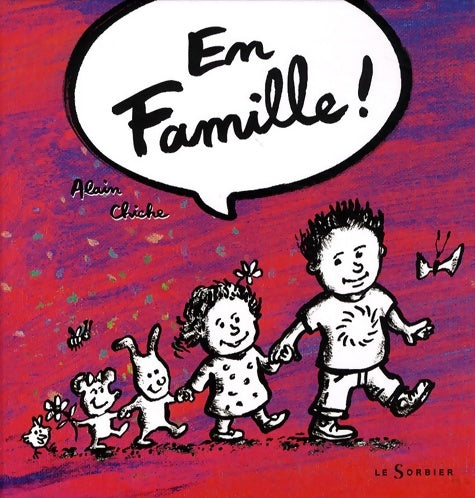 Livrenpoche : En famille ! - Alain Chiche - Livre