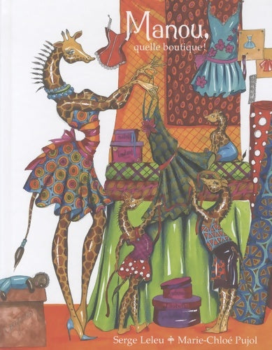 Livrenpoche : Manou quelle boutique ! - Serge Leleu - Livre