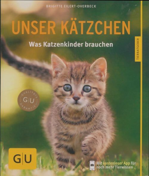 Livrenpoche : Unser kätzchen : Was katzenkinder brauchen - Brigitte Eilert-Overbeck - Livre