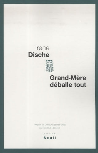 Livrenpoche : Grand-mère déballe tout - Irène Dische - Livre
