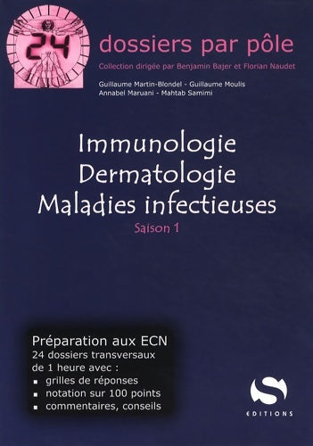 Livrenpoche : Immunologie dermatologie maladies infectieuses - Guillaume Martin-blondel - Livre
