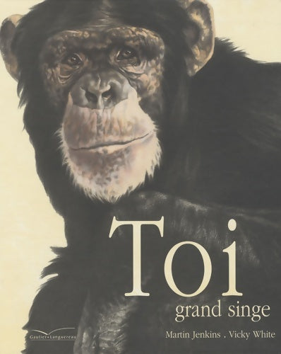 Livrenpoche : Toi grand singe - Martin Jenkins - Livre