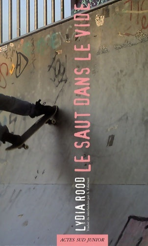 Livrenpoche : Saut dans le vide (le) - Lydia Rood - Livre