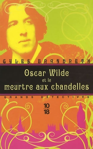 Livrenpoche : Oscar wilde et le meurtre aux - Gyles Brandreth - Livre