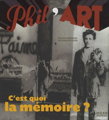 Livrenpoche : C'est quoi la mémoire ? - Héliane Bernard - Livre