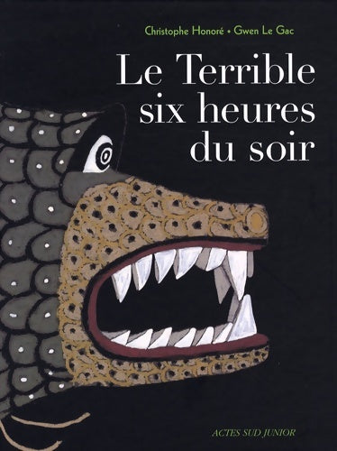 Livrenpoche : Le terrible six heures du soir - Christophe Honoré - Livre