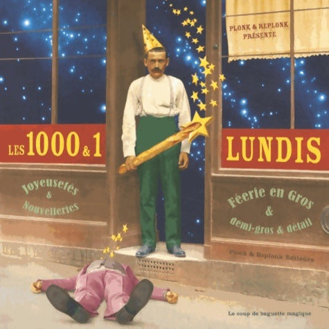 Livrenpoche : Les 1000 & 1 lundis - Replonk - Livre