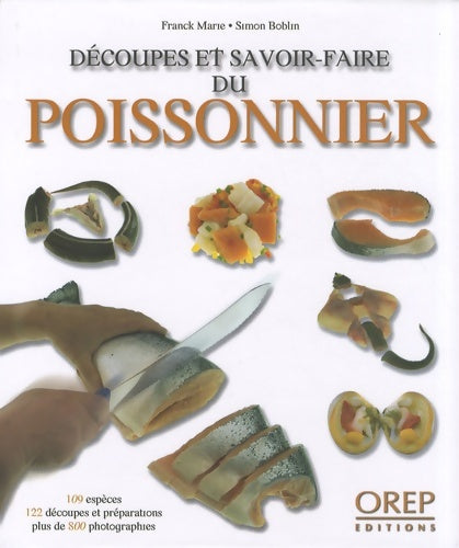Livrenpoche : Découpes et savoir-faire du poissonnier - Simon Boblin - Livre