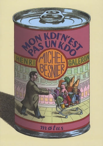 Livrenpoche : Mon kdi n'est pas un kdo - Michel Besnier - Livre