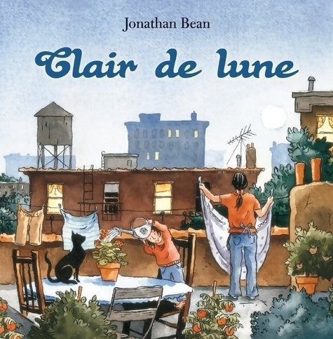 Livrenpoche : Clair de lune - Jonathan Bean - Livre