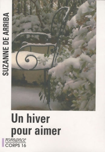 Livrenpoche : Un hiver pour aimer - Suzanne De Arriba - Livre