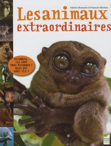 Livrenpoche : Les animaux extraordinaires - Valérie Besnard - Livre