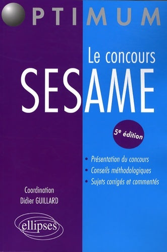 Livrenpoche : Concours sesame cinquième edition - Didier Guillard - Livre