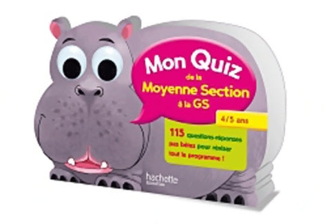 Livrenpoche : Mon quiz de la Moyenne Section à la GS - 4/5 ans - Collectif - Livre
