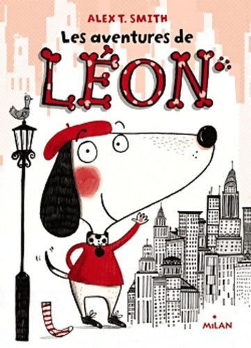 Livrenpoche : Les aventures de Léon - Alex T. Smith - Livre