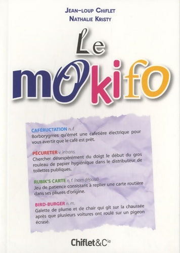Livrenpoche : Le mokifo - Nathalie Kristy - Livre