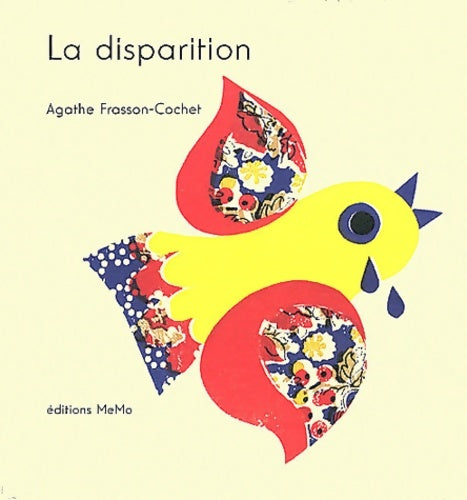 La disparition - Agathe Frasson-Cochet -  Memo GF - Livre