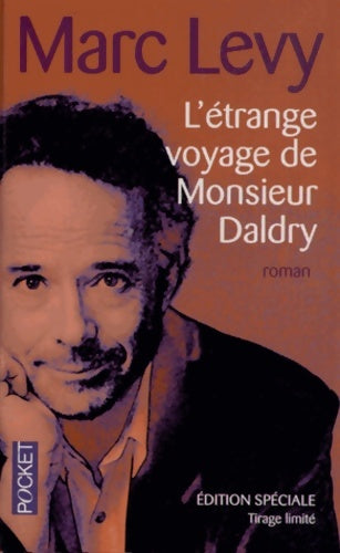 Livrenpoche : L'étrange voyage de Monsieur Daldry - Levy Marc - Livre