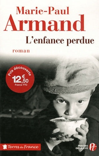 Livrenpoche : L'enfance perdue - Marie-Paul Armand - Livre