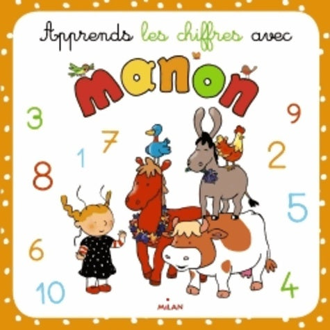 Livrenpoche : Apprends les chiffres avec Manon - Gérard Moncomble - Livre
