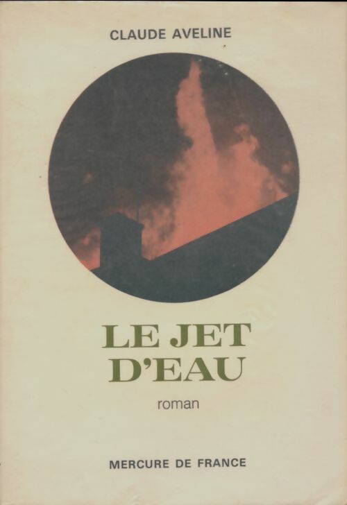 Livrenpoche : Le jet d'eau - Claude Aveline - Livre