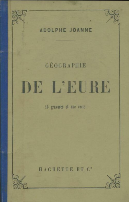 Livrenpoche : Géographie de l'Eure - Adolphe Joanne - Livre