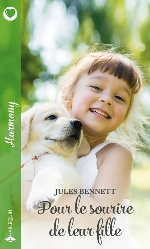 Livrenpoche : Pour le sourire de leur fille - Jules Bennett - Livre