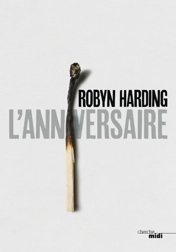 Livrenpoche : L'anniversaire - Robyn Harding - Livre