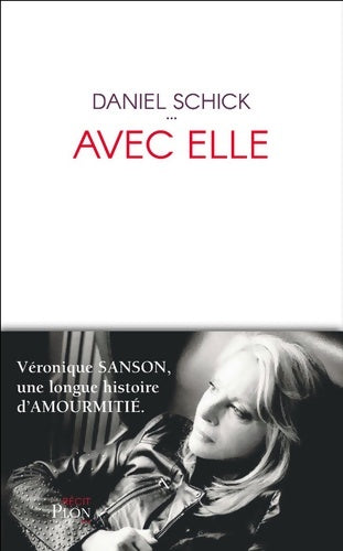 Livrenpoche : Avec elle - Daniel Schick - Livre