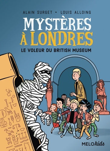 Livrenpoche : Mystères à Londres : Le voleur du British Museum - Alain Surget - Livre
