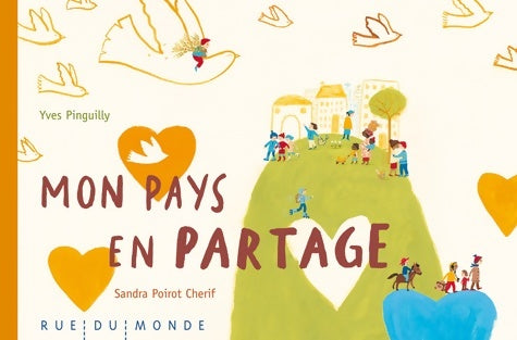 Livrenpoche : Mon pays en partage - Yves Pinguilly - Livre