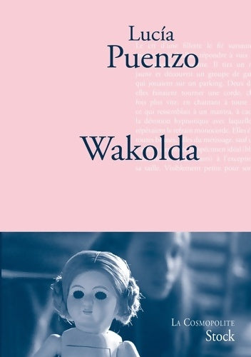 Livrenpoche : Wakolda - Lucia Puenzo - Livre